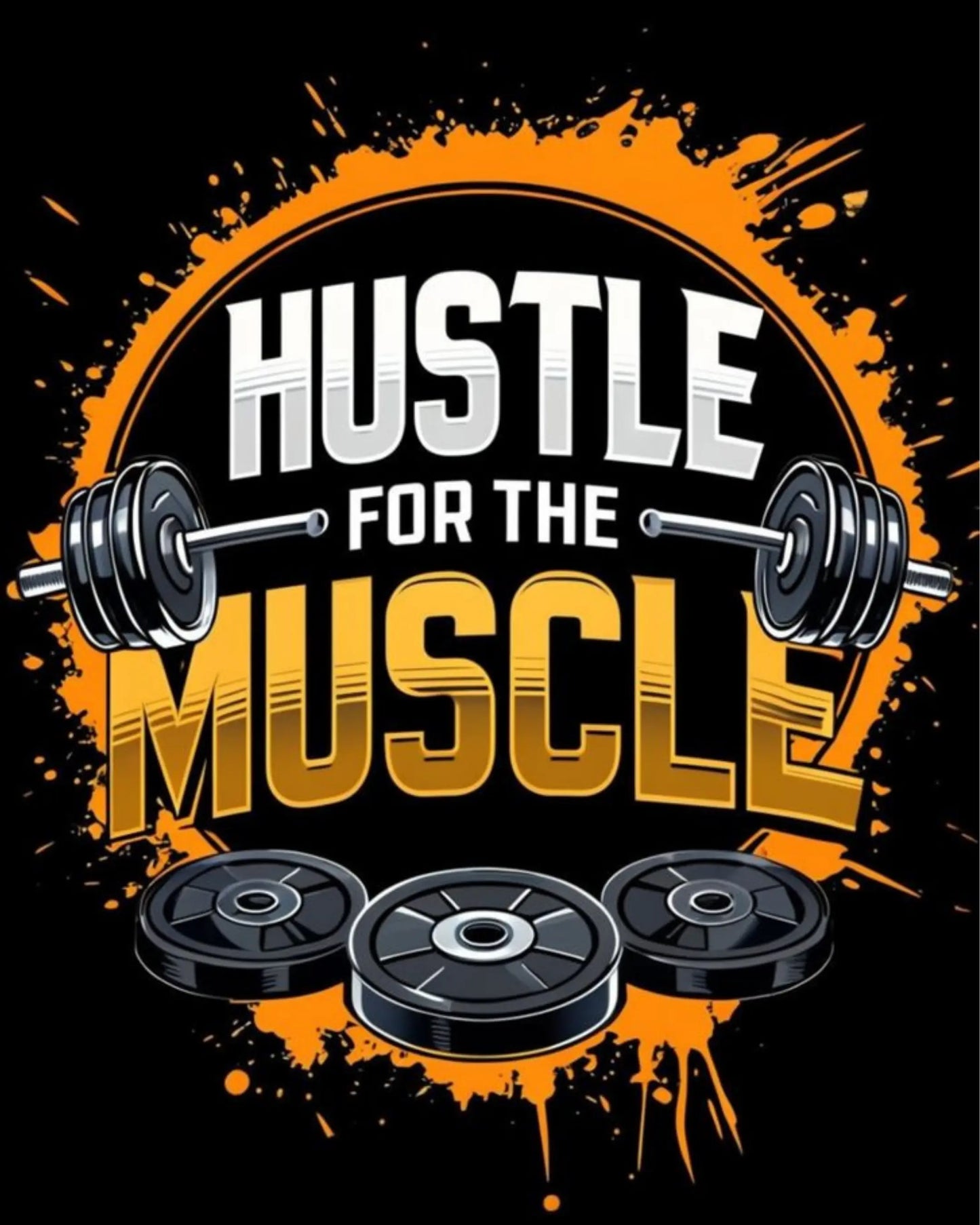 Hustle For The Muscle Gym T-Shirt