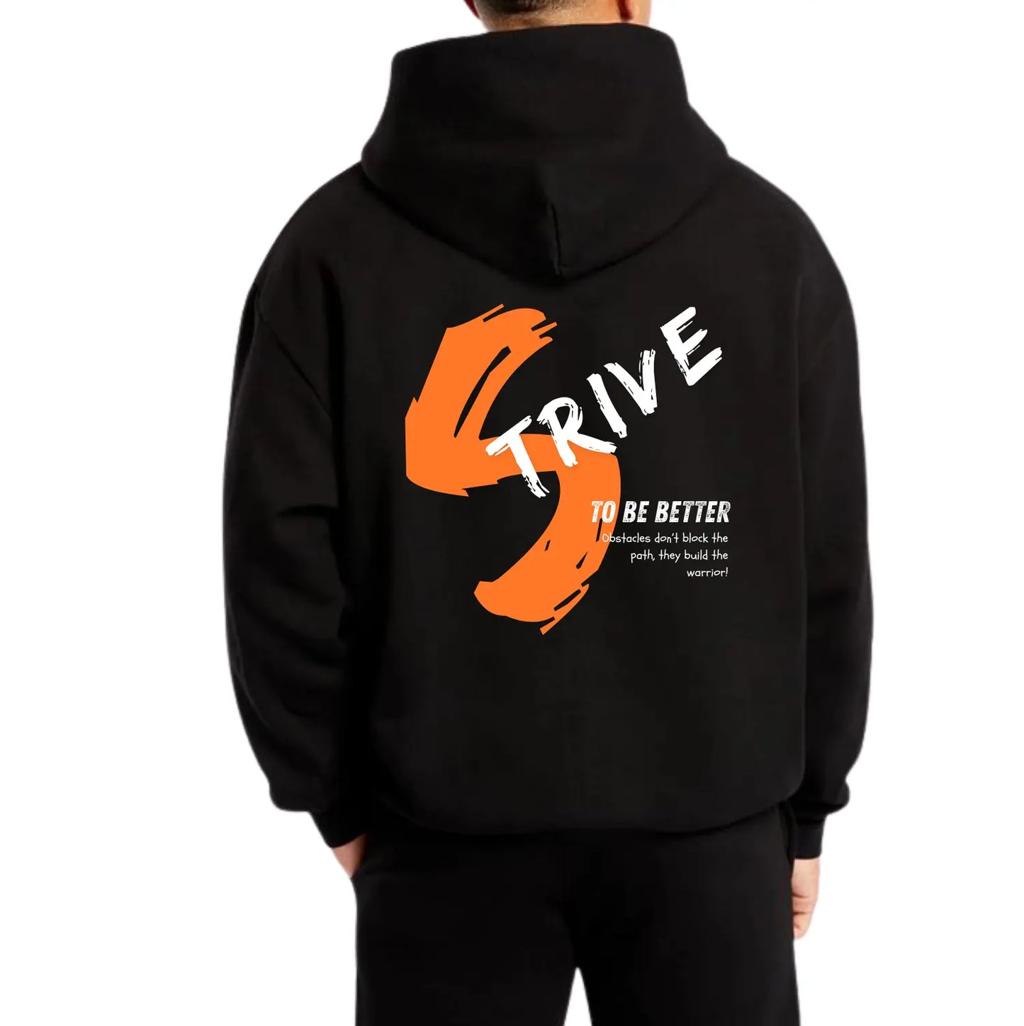 Strive To Be Better - Motivational Hoodie Unisex