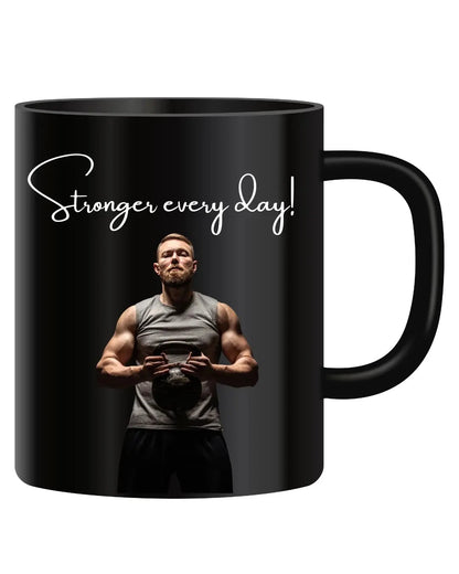 Stronger Every Day Mug